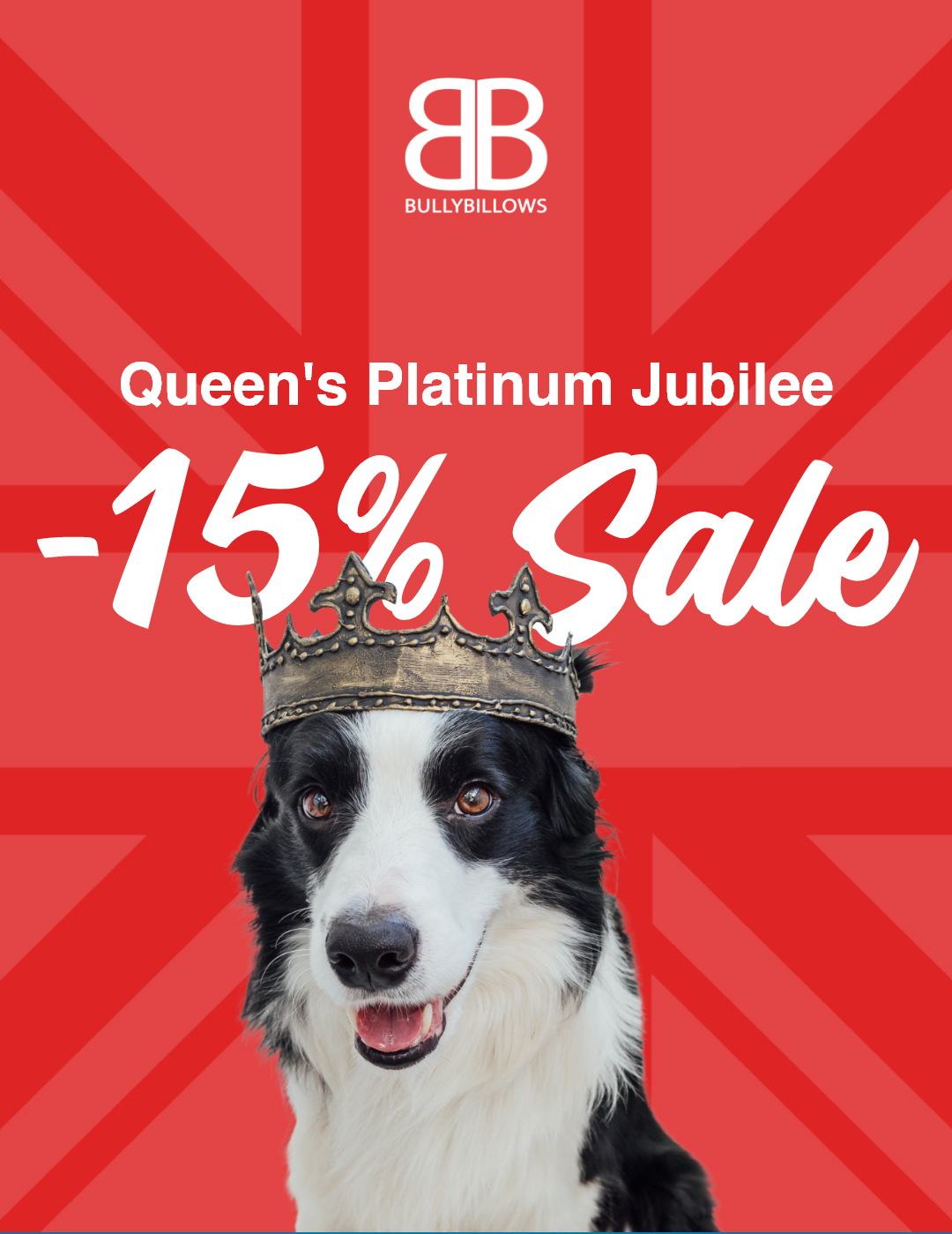 🇬🇧 Bark for Queen's Platinum Jubilee Bully Billows
