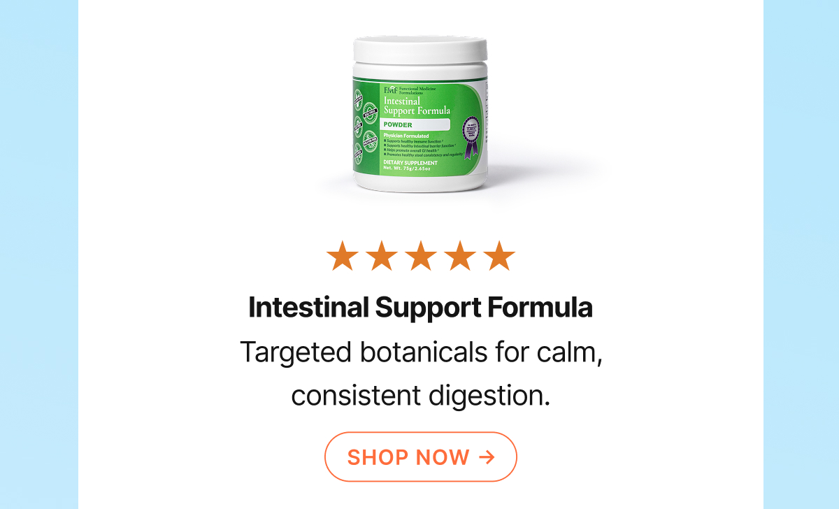 Intestinal Support Formula Targetd botanicals for calm, consistent digestion.