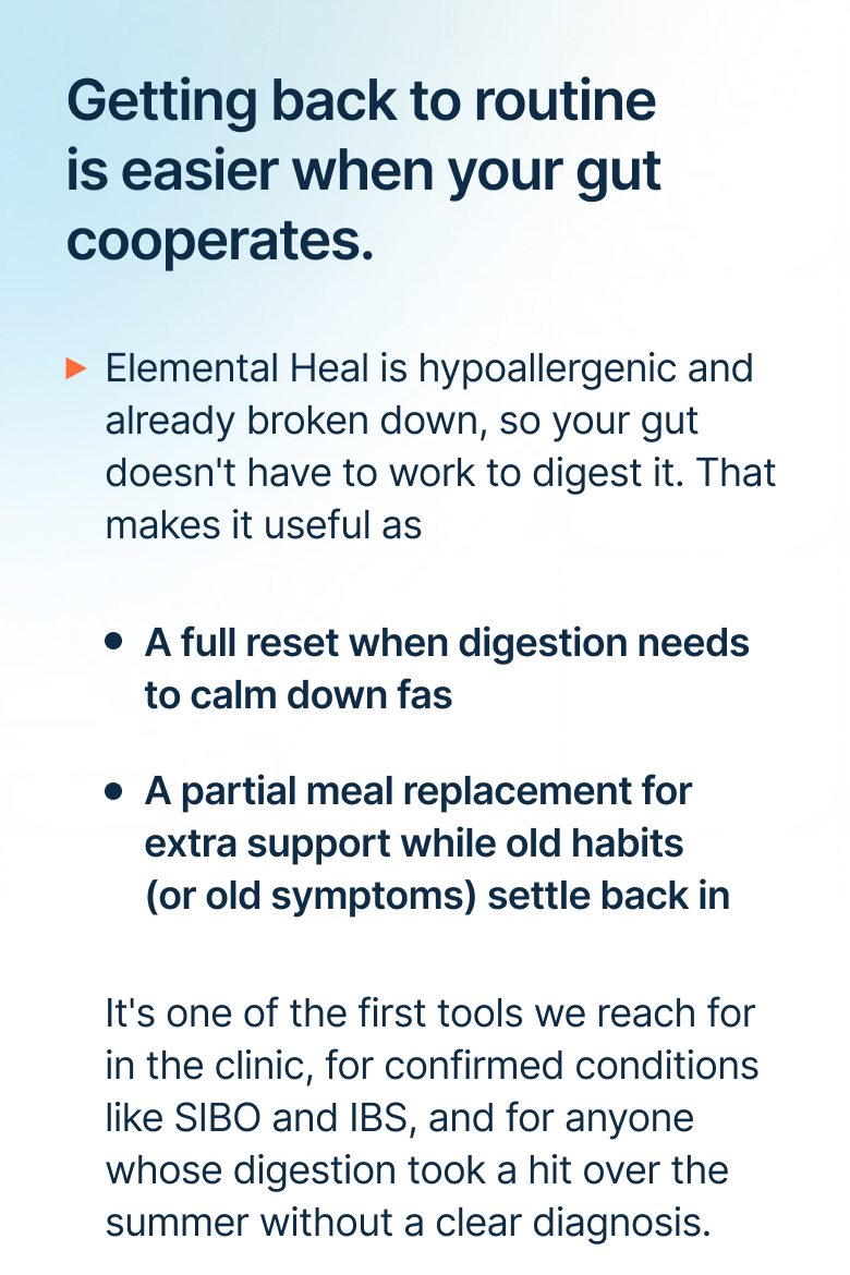 Getting back to routine is easier when your gut cooperates.
