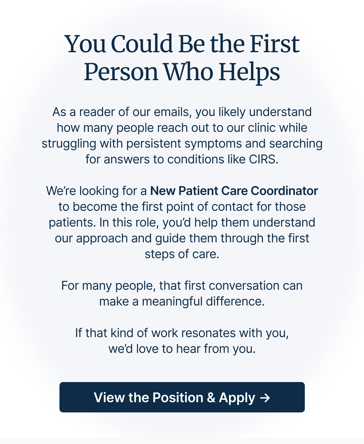 You Could Be the First Person Who Helps