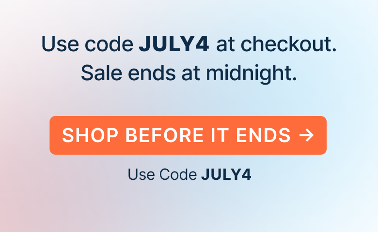 Use code JULY4 at checkout. Sale ends at midnight.