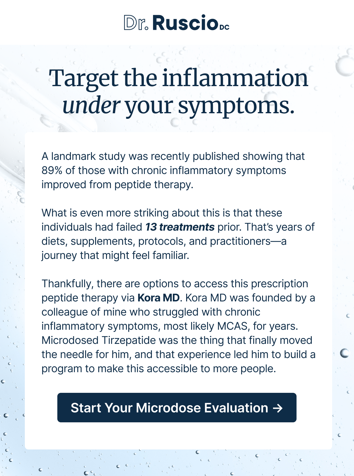 Target the&nbsp;inflammation under&nbsp;your symptoms.