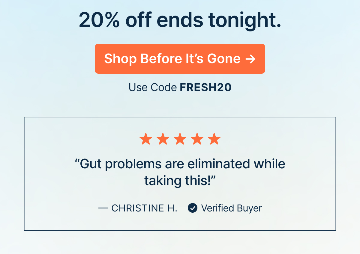 20% off ends tonight.