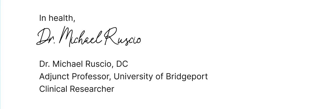 In health, Dr. Michael Ruscio, DC Adjunct Professor, University of Bridgeport Clinical Researcher