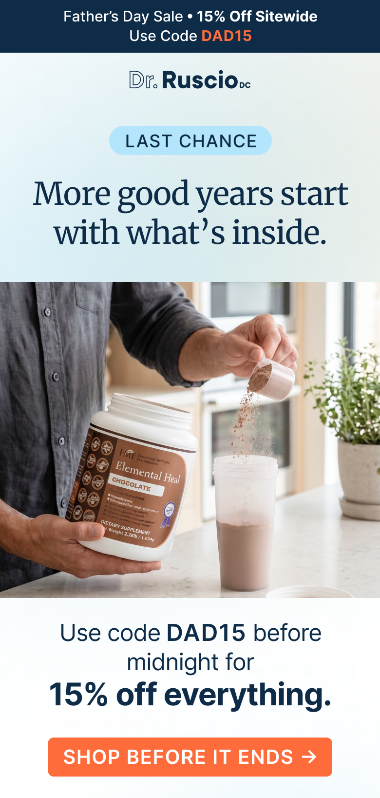 Last Chance. More good years start with what’s inside.