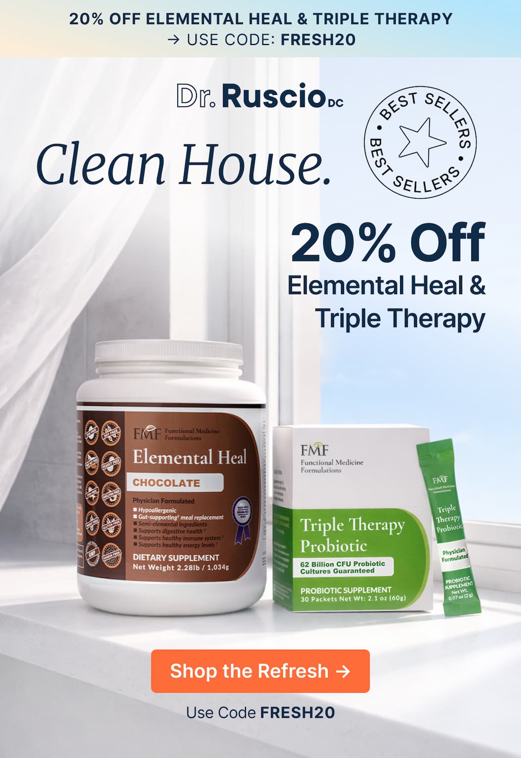 Clean House. 20% Off Elemental Heal & Triple Therapy