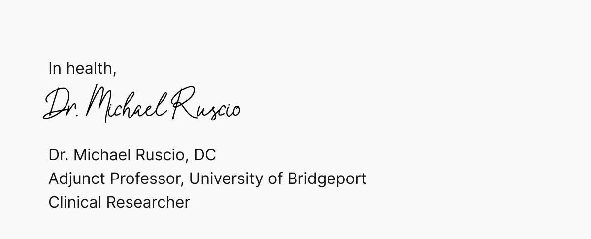 In health, Dr. Michael Ruscio, DC Adjunct Professor, University of Bridgeport Clinical Researcher
