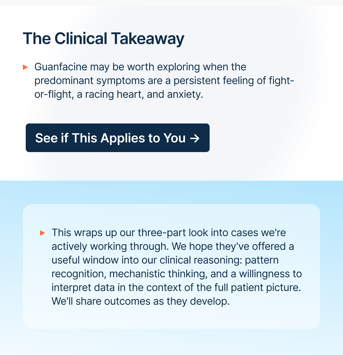 Guanfacine may be worth exploring when the predominant symptoms are a persistent feeling of fight-or-flight, a racing heart, and anxiety.