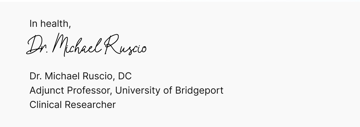In health, Dr. Michael Ruscio, DC Adjunct Professor, University of Bridgeport Clinical Researcher