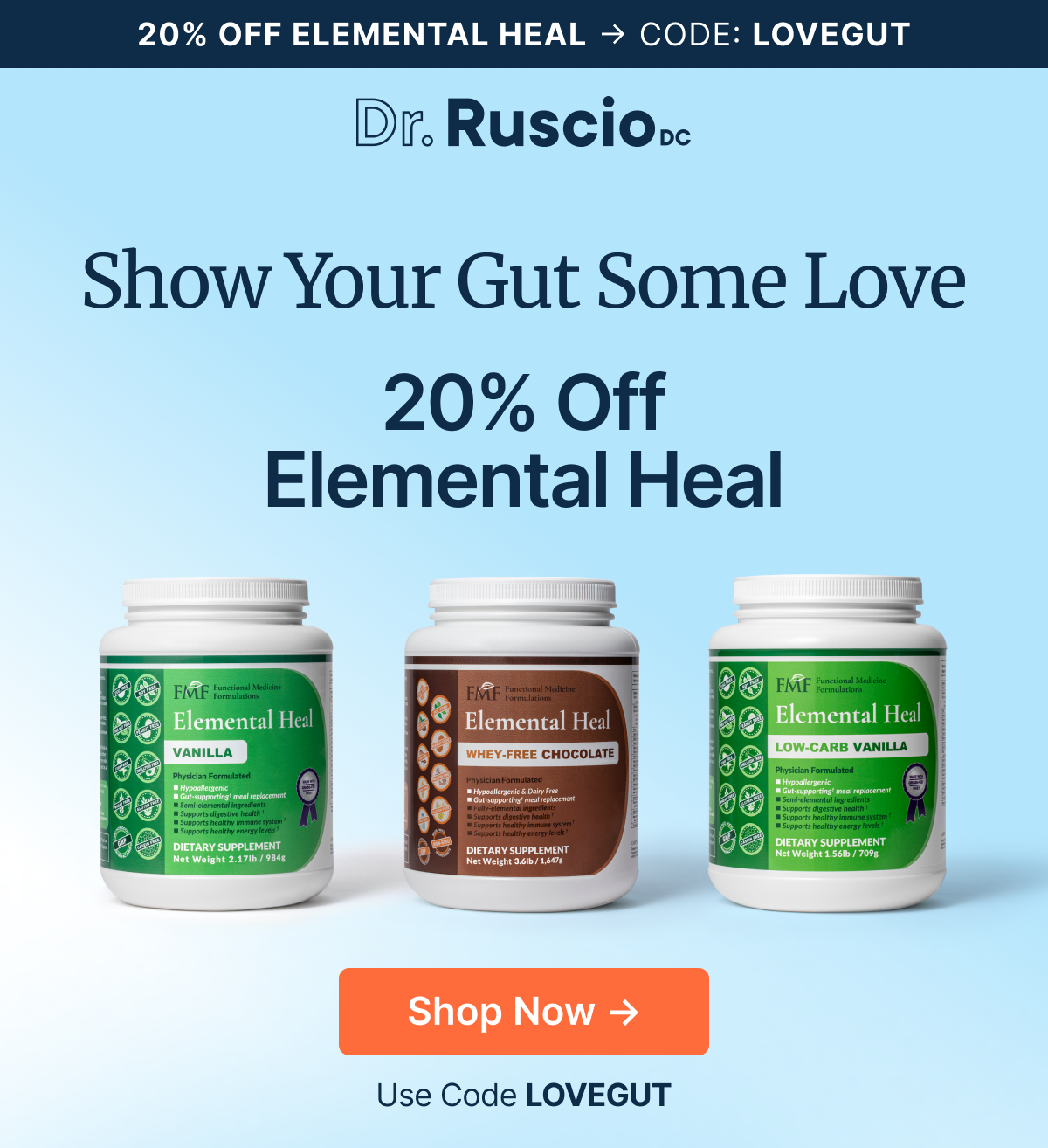 Show Your Gut Some Love. 20% Off Elemental Heal