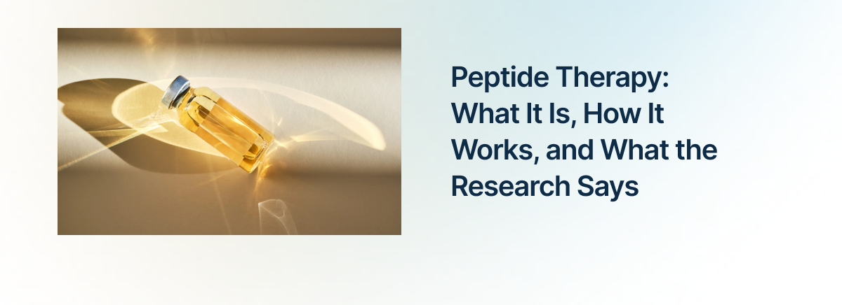 Peptide Therapy: What It Is, How It Works, and What the Research Says