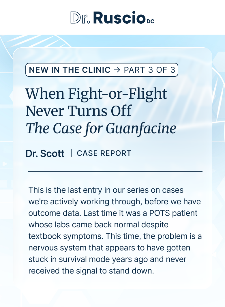 When Fight-or-Flight Never Turns Off The Case for Guanfacine