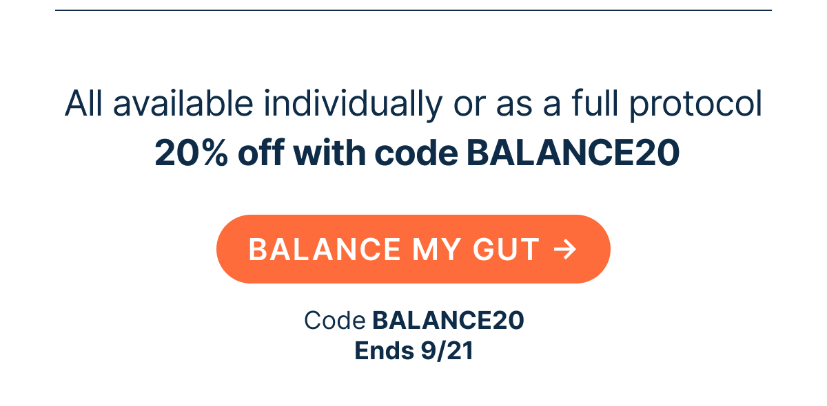 All available individually or as a full protocol  20% off with code BALANCE20