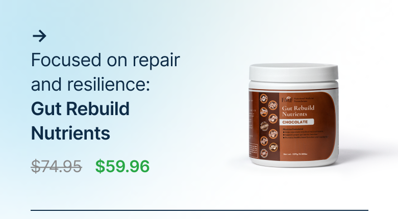 Focused on repair and resilience: Gut Rebuild Nutrients