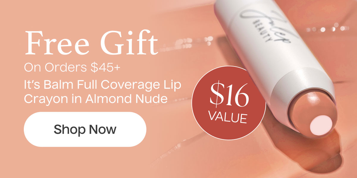 Free Gift On Orders $45+ | Shop Now