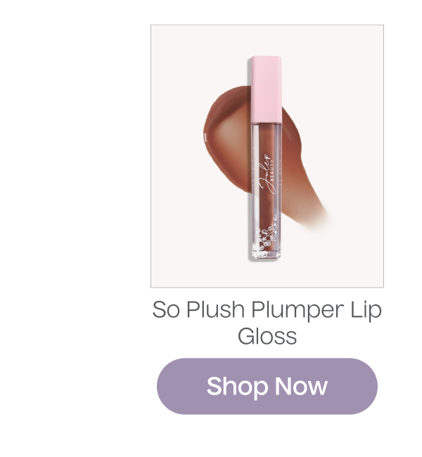 So Plush Plumper Lip Gloss | Shop Now
