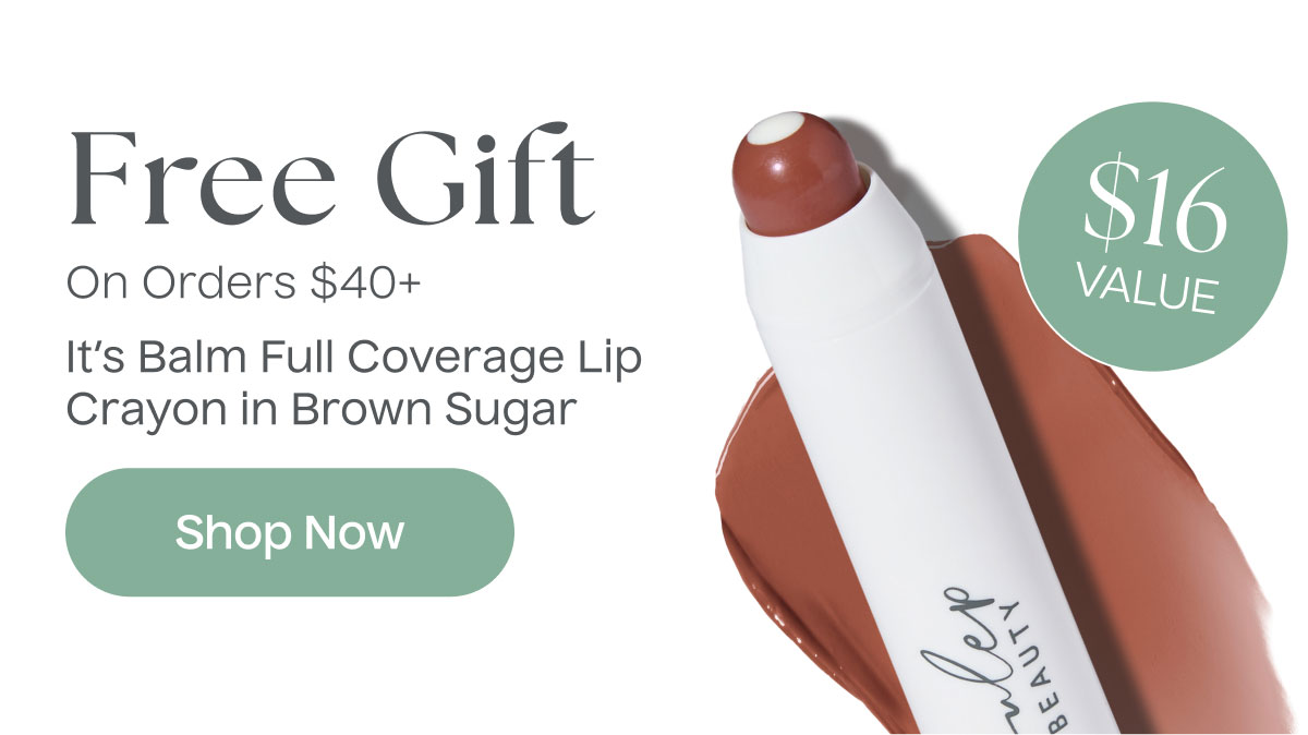 Free Gift On Orders $40+ | Shop Now