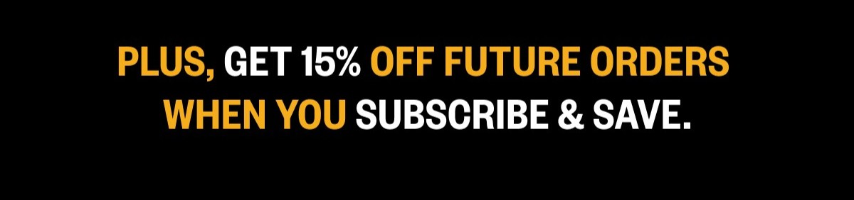 SUBSCRIBER & SAVE