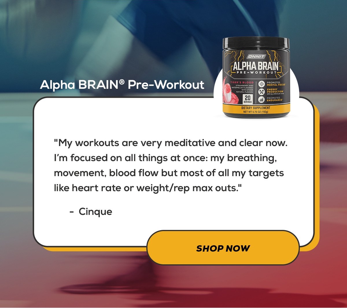 Shop Alpha Brain® Pre-Workout