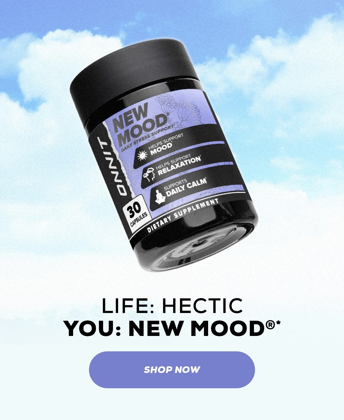 Life Hectic You New Mood