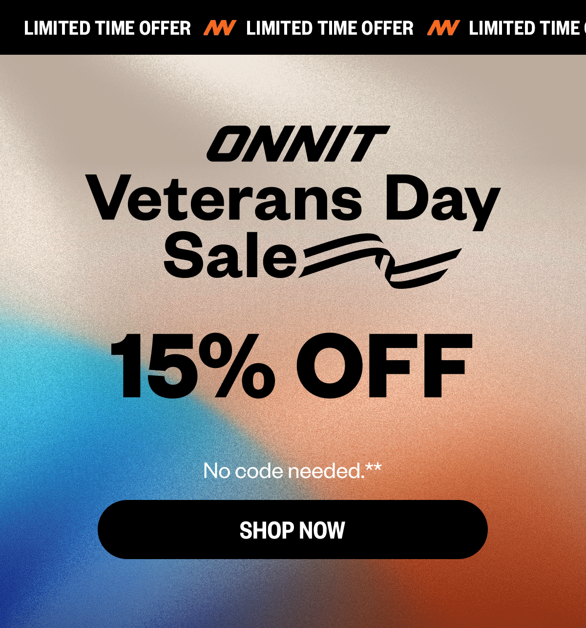 Veterans Day Sale | 15% OFF sitewide