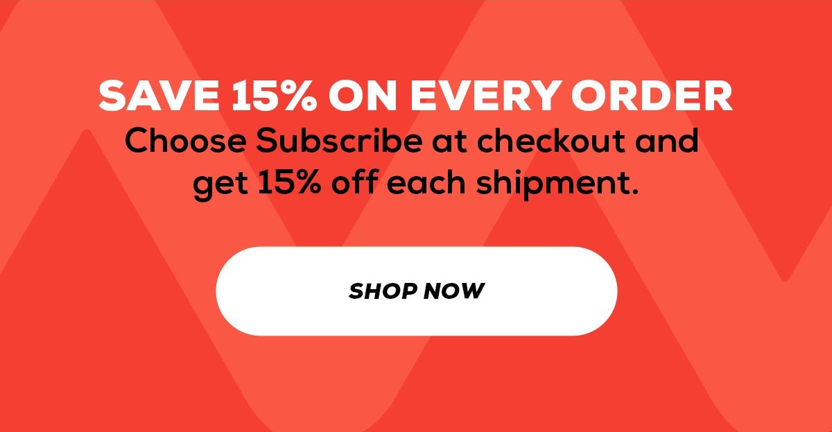 Save 15% on every order
