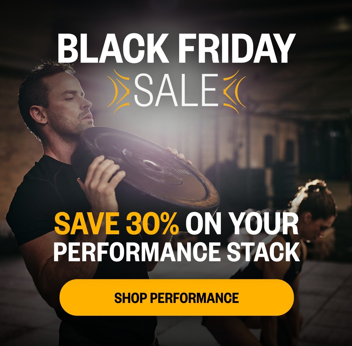 30% OFF BLACK FRIDAY | SHOP PERFORMANCE
