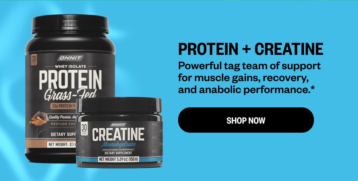 Protein + Creatine