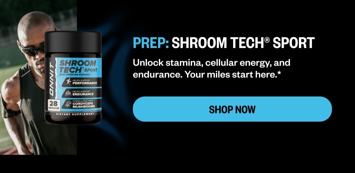 Prep | Shroom Tech® Sport