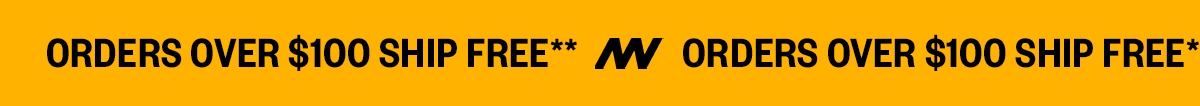 ORDERS OVER $100 SHIP FREE