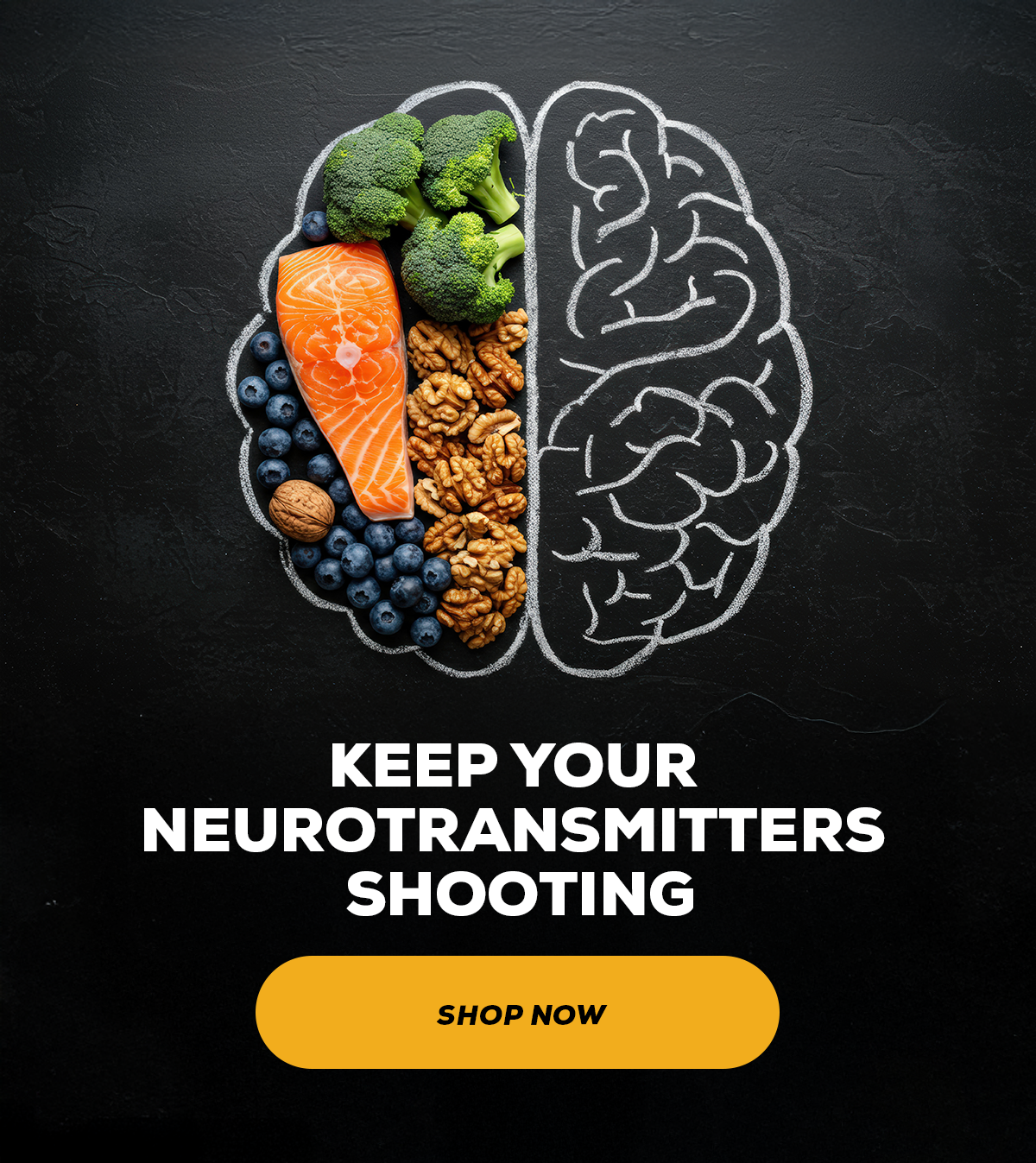 KEEP YOUR NEUROTRANSMITTERS SHOOTING