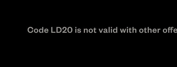 Code LD20 is not valid with other offers. Sale ends midnight CST 09/02/25.