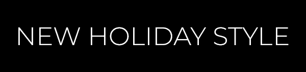 New Holiday Style