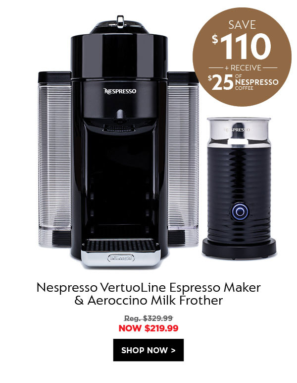 Save up to $110 Off Nespresso For 