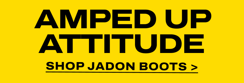 AMPED UP ATTITUDE SHOP JADON BOOTS