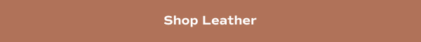 Shop Leather