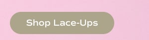 Shop Lace-Ups
