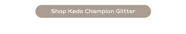 Shop Keds Champion Glitter