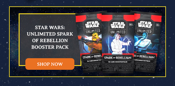Star Wars: Unlimited spark of rebellion booster pack. Shop now