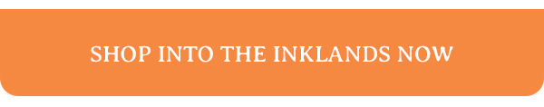 Shop Into the Inklands now