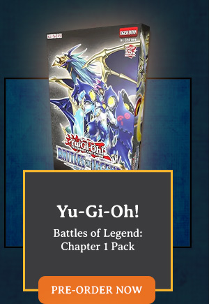 Yu-Gi-Oh Battles of Legend: Chapter 1 Pack - Shop now