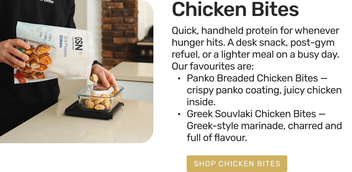 Shop GSN Chicken Bites