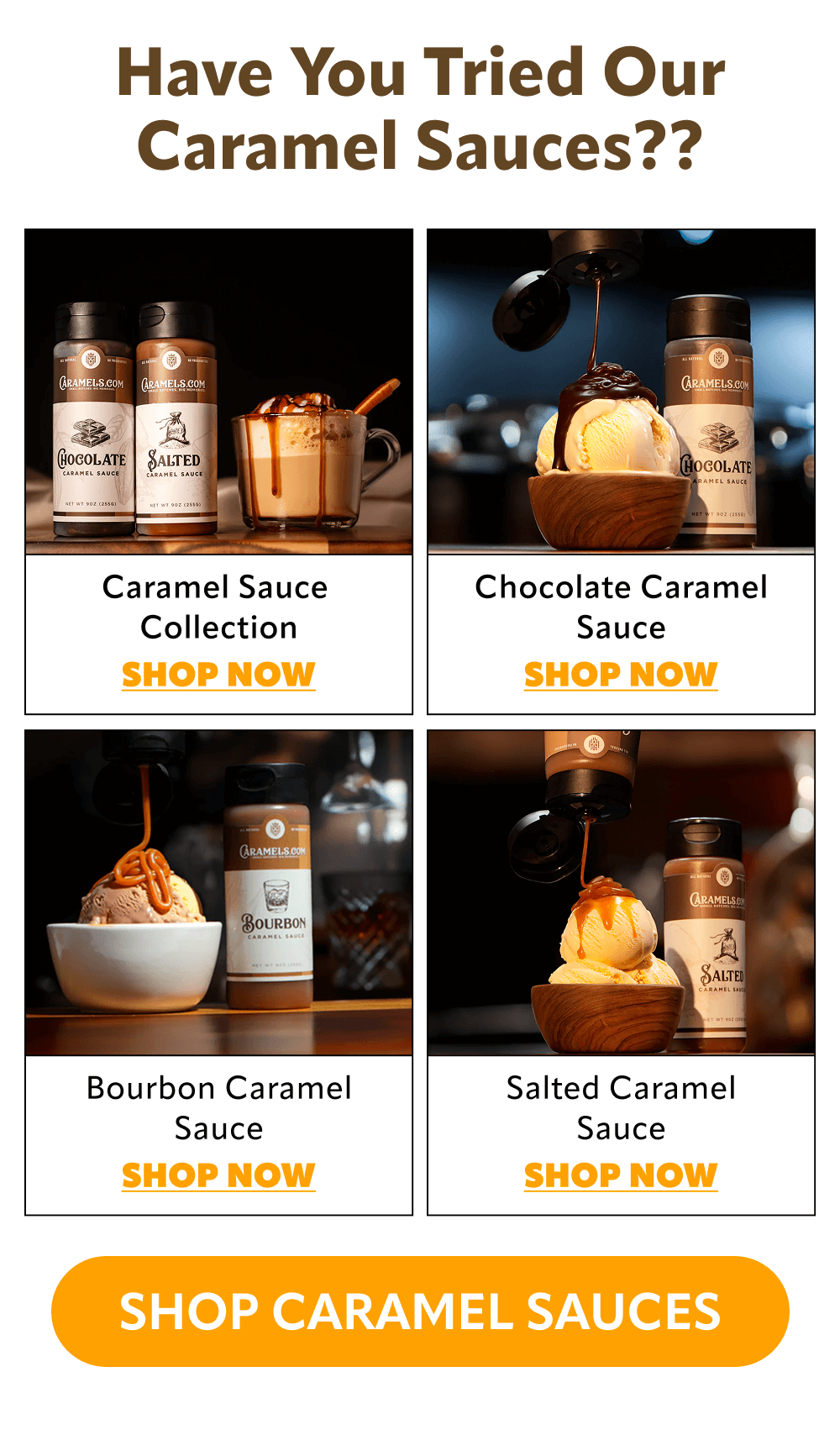 Caramel Sauces!