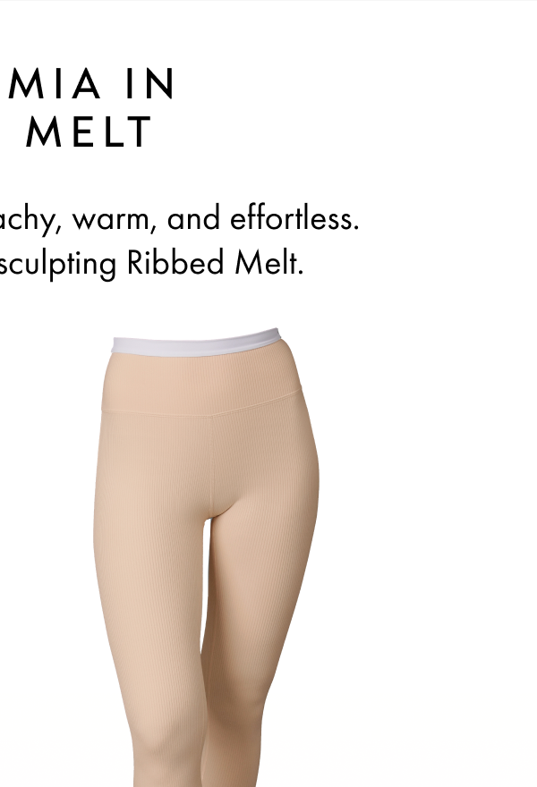 MACADAMIA IN RIBBED MELT Meet our newest neutral. Peachy, warm, and effortless. We’ve paired it with the sculpting Ribbed Melt.
