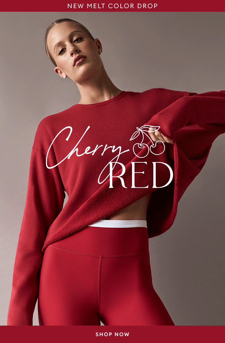 NEW IN MELT - Cherry Red - SHOP NOW