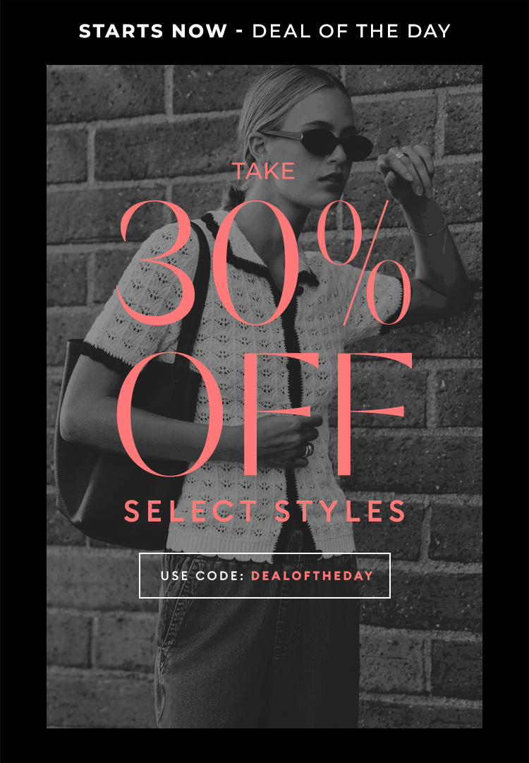 Shop the DEAL OF THE DAY Sale - Starts Now!