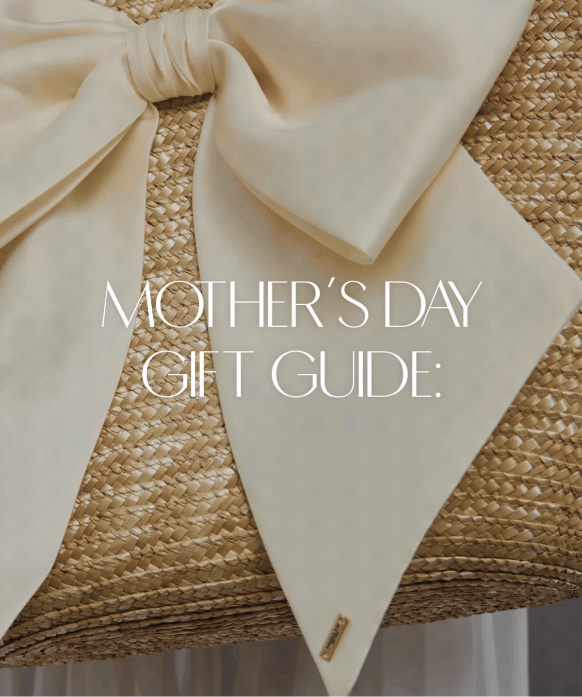 MOTHER'S DAY GIFT GUIDE: