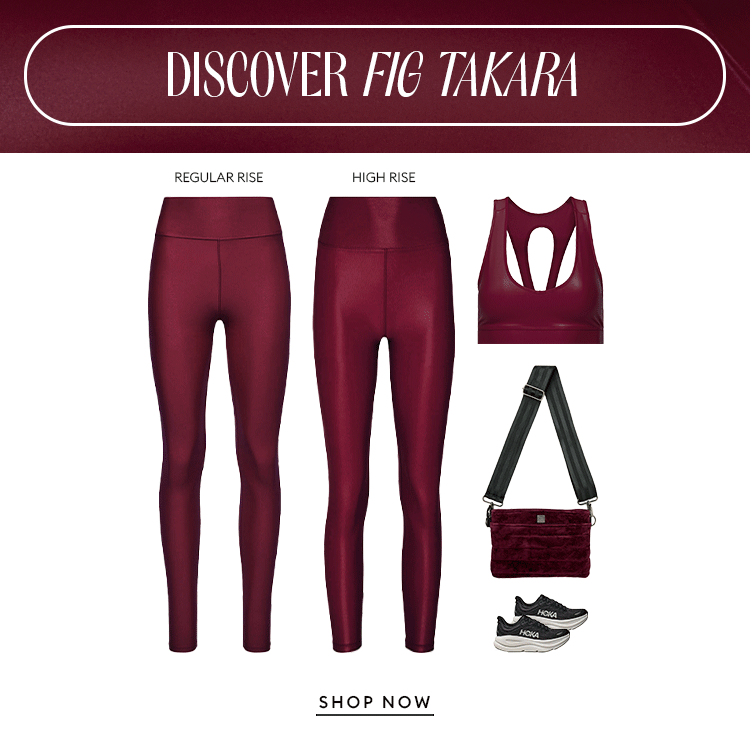 NEW: Fig Takara Shine - SHOP NOW