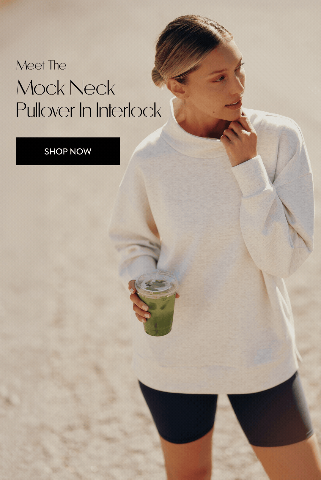 Meet the Mock Neck Pullover in Interlock SHOP NOW