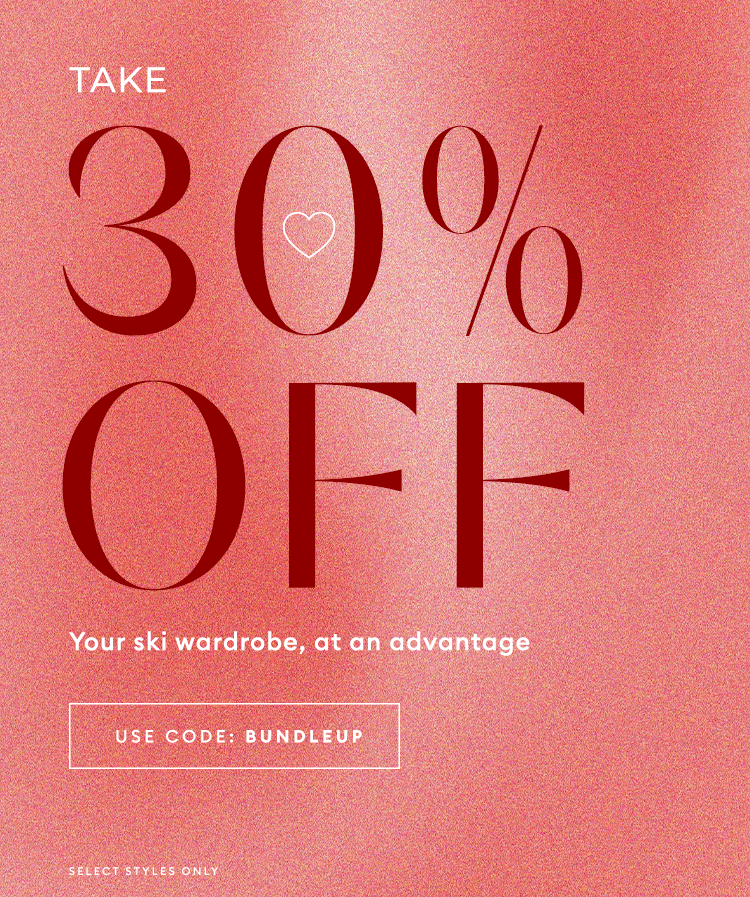 30% Off Select Styles Only - USE CODE: BUNDLEUP
